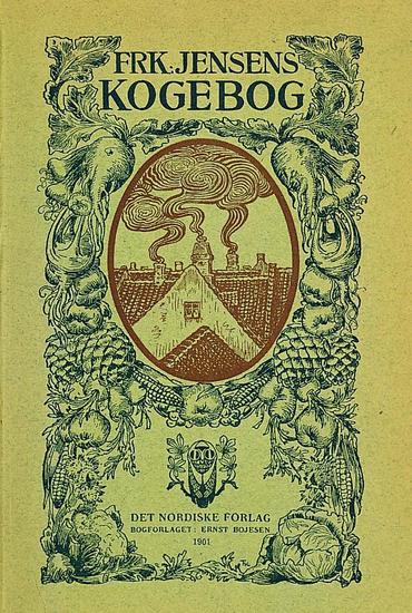 Frøken Jensens Kogebog, 1901